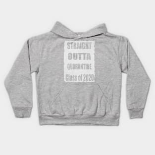 "Straight outta quarantine class of 2020" Kids Hoodie